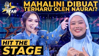 LAGU PINJAM PELUK VERSI NAURA MAMPU MEMBUAT MAHALINI TERHARU  HIT THE STAGE TRENDINGSTAR [upl. by Suivat759]