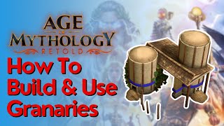 How To Build amp Use Granaries in Age of Mythology Retold [upl. by Priestley]