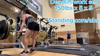 72124 Deadlift 5x5 150lbs standing coreabs and failed 3 attempts of 1RM 215lbs [upl. by Gillespie]