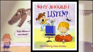 KIDS BOOK READ ALOUD Why Should I Listen By Claire Llewellyn ClaireLlewellyn whyshouldilisten [upl. by Ylil]