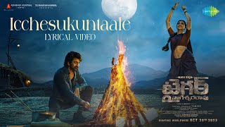 Icchesukuntaale  Lyrical Video  Tiger Nageswara Rao  Ravi Teja Gayatri Bhardwaj  GV Prakash [upl. by Aveneg]