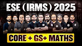 ESE 2025  IRMS through ESE  Core  GS  Maths  Complete Guidance [upl. by Sondra]