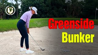 How To Play Greenside Bunker Shots [upl. by Adianes]