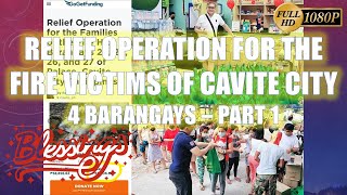 1st Relief Operation for the Fire Victims 4 Barangays of Palace Cavite City Blessing Vlog37 [upl. by Kinchen]