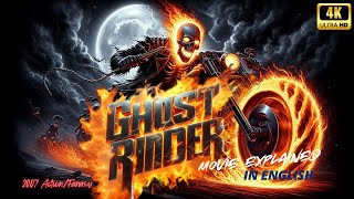 Ghost Rider 2007 MovieFilm Explained in English [upl. by Aener]