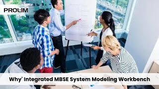 Why Integrated MBSE System Modeling Workbench SMW  PROLIM [upl. by Adian]