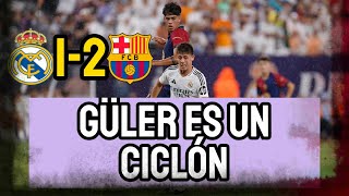 EXHIBICIÓN DE ARDA GÜLER EN EL CLÁSICO  DERROTA ANTE EL BARCELONA  VINICIUS VUELA EN SU REGRESO [upl. by Novej282]