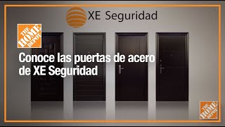 Conoce las puertas de acero de XE Seguridad  Puertas  The Home Depot Mx [upl. by Constanta]