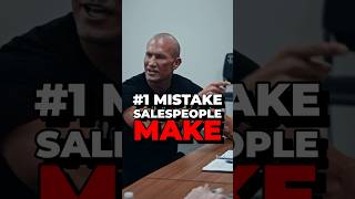 1 MISTAKE SALESPEOPLE MAKE [upl. by Eberly]