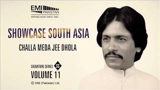 Challa Meda Jee Dhola  Ataullah Khan Essakhlevi  Showcase South Asia  Vol11 [upl. by Bibeau]