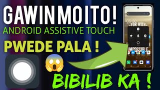 PAANO LAGYAN NG ASSISTIVE TOUCH ANG ANDROID PHONE NA KATULAD SA IPHONE  100 LEGIT [upl. by Treblih923]