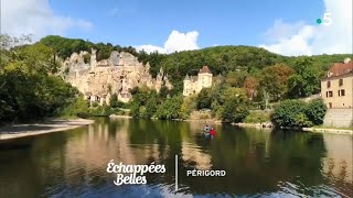 Le Périgord des gourmets  Échappées belles [upl. by Itagaki]