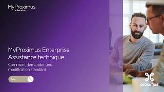 MyProximus Enterprise Assistance technique comment demander une modification standard [upl. by Nov]