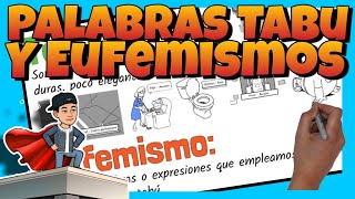 📚 Palabras TABÚ y EUFEMISMOS con EJEMPLOS para NIÑOS de PRIMARIA [upl. by Dnamra]