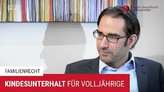 Kindesunterhalt für Volljährige Darauf kommt es an  Kanzlei Hasselbach [upl. by Florella]