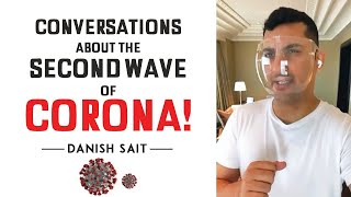 Conversations About The Second Wave Of Corona  Danish Sait [upl. by Pharaoh]