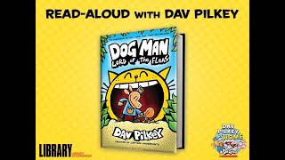 DOG MAN  DAV PILKEY READS FROM DOG MAN LORD OF THE FLEAS  Dav Pilkey’s read aloud [upl. by Airetas]