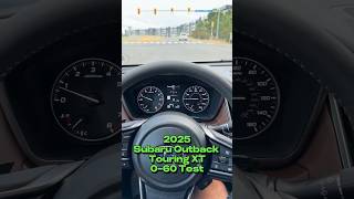 2025 Subaru Outback Touring XT 060 TEST [upl. by Zia]