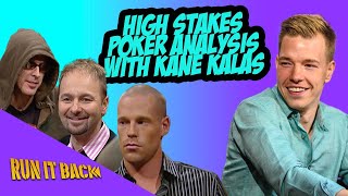 Run it Back with Kane Kalas  High Stakes Poker [upl. by Niattirb]