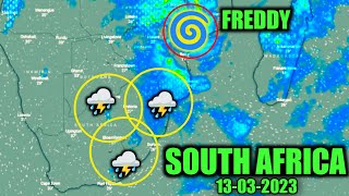 SA Weather 13 March 2023 South Africa Today Freddy Cyclone [upl. by Latihs]