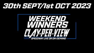 Weekend Winners  30th Sept1st Oct 2023  ClayPerView [upl. by Oicafinob]