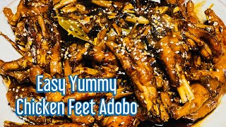 Easy yummy Chicken Feet Adobo Recipe  Emilyn Version [upl. by Lerad977]