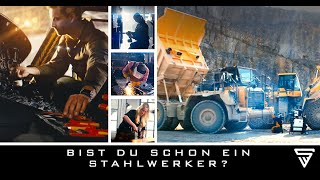 Bist Du schon ein STAHLWERKER [upl. by Azelea]