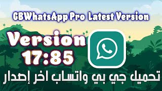 And Install GBWhatsApp Pro v1785 Latest Version For Android مشكلة تحديث جي بي واتساب [upl. by Zetana]