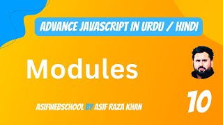 10 Advance JavaScript Modules in UrduHindi [upl. by Marge]