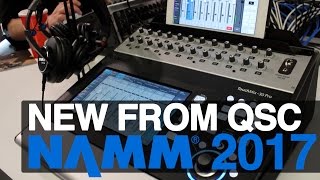 NAMM 2017 QSC K series E series and Touch Mix 30 [upl. by Avrenim]