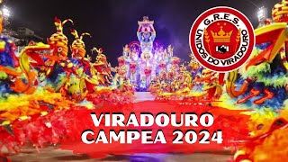 UNIDOS DO VIRADOURO CAMPEÃ 2024  GRUPO ESPECIAL  CARNAVAL RIO DE JANEIRO 120224 [upl. by Cirek]