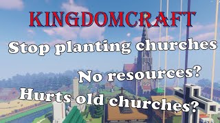 The problem with church plants  KingdomCraft [upl. by Purse544]