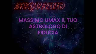 OROSCOPO 2025 ACQUARIO AMORE LAVORO FORTUNA SALUTE OROSCOPO ANNO 2025 DEL MESE GIORNO SETTIMANA [upl. by Knick]