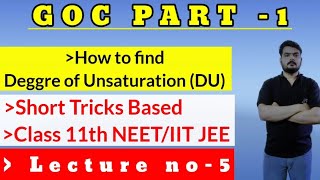 lec no 5How to find the Degree of Unsaturation within in secondsneetiit jee class11th GOCNeet [upl. by Joeann]