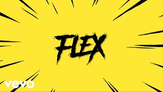 Lethal Bizzle  Flex Official Lyric Video [upl. by Minsat]