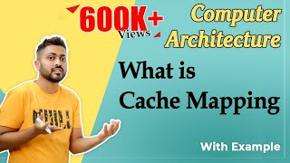 L35 What is Cache Mapping  Cache Mapping techniques  Computer Organisation and Architecture [upl. by Aenotna]