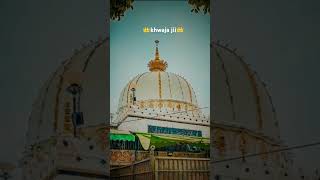 👑Qayamat tak mere khwaja hii Badshah rahenge  ♥♥ [upl. by Tymes]