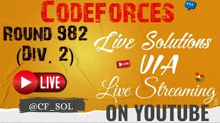 Codeforces Round 982 Div 2  Live Solutions By CFSOL [upl. by Hareehat]