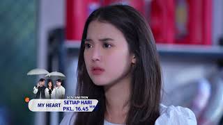 My Heart  Cuplikan Eps 161 [upl. by Maressa]