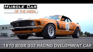 1970 Mustang BOSS 302 Trans Am Parts Development Car Muscle Car Of The Week Video Episode 173 [upl. by Intyrb516]