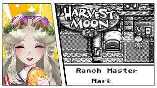 【Harvest Moon GB】 Making Ranch Master  Part 11 [upl. by Pierre]