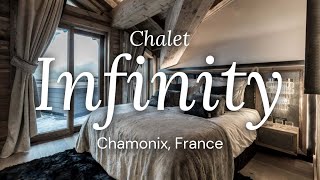 Chalet Infinity  Chamonix France [upl. by Yekcim]