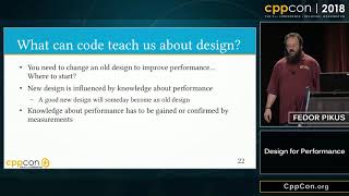 CppCon 2018 Fedor Pikus “Design for Performance” [upl. by Sauder]