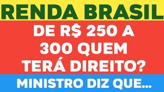 RENDA BRASIL SAIBA QUEM TERÁ DIREITO DE RECEBER ATÉ R 30000 VEJA O QUE DIZ O MINISTRO [upl. by Ahsineg994]