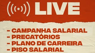 Campanha Salarial Precatórios Plano de Carreira Piso Salarial [upl. by Dloraj]