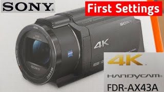 SONY FDRAX43 Handycam First Settings [upl. by Nottarts]