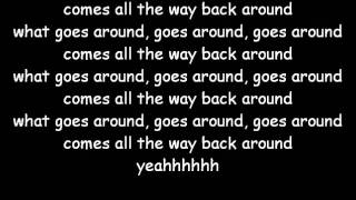 What Goes AroundJustin Timberlake Lyrics [upl. by Nagem]