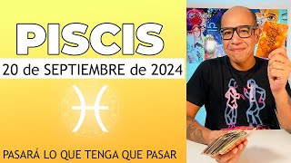 PISCIS  Horóscopo de hoy 20 de Septiembre 2024 [upl. by Emmery508]