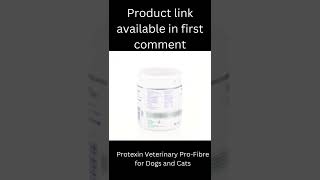 Protexin Veterinary Pro Fibre for Dogs and Cats [upl. by Werd]