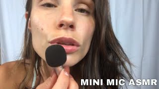 MINI MIC ASMR KISSES SKKK CHA MOUTH SOUNDS [upl. by Gnuy641]